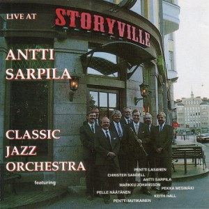 Antti Sarpila Classic Jazz Orchestra 2CD Live At Storyville
