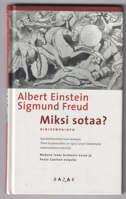 Albert Einstein: Miksi sotaa?