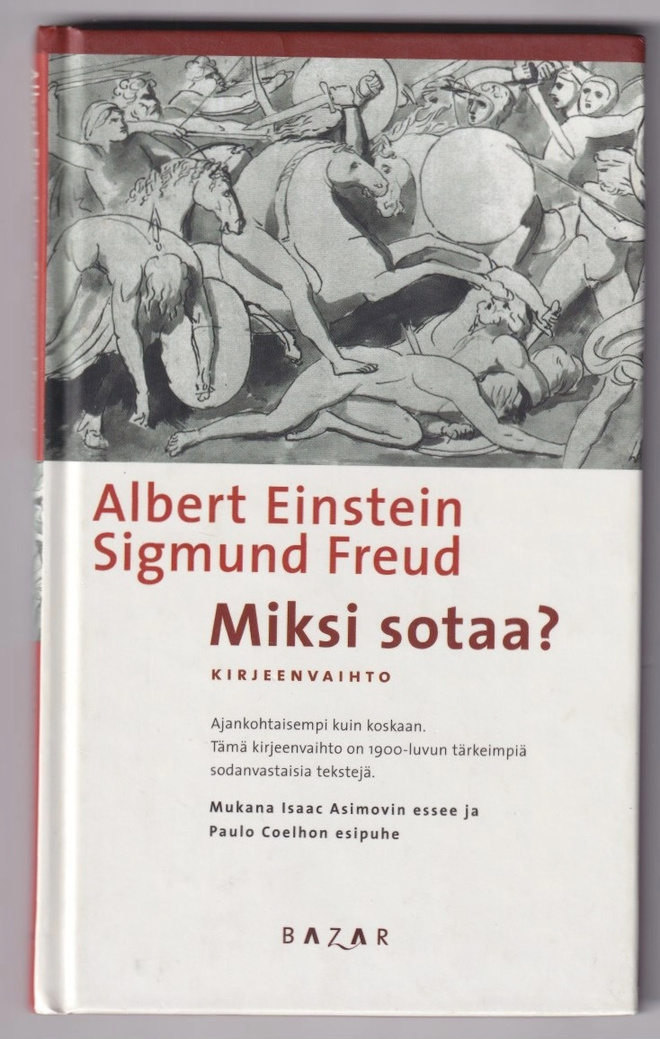 Albert Einstein: Miksi sotaa?