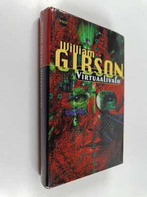 William Gibson : Virtuaalivalo