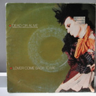 DEAD OR ALIVE - LOVER COME BACK TO ME 7" VINYL - pikkukuva 1