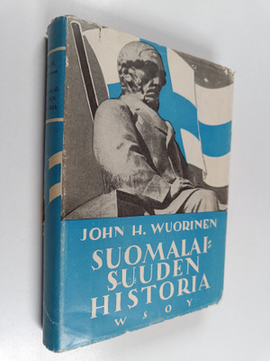 John H. Wuorinen : Suomalaisuuden historia