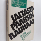 Tuomo Polvinen : Suomi kansainvälisessä politiikassa 1945... - pikkukuva 1