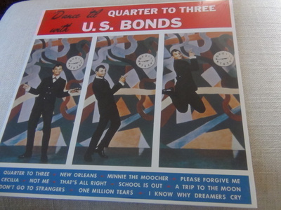 Dance 'til quarter to three with U.S.Bonds lp 2013 avaamaton