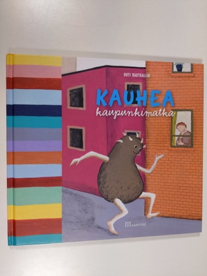 Outi Rautkallio : Kauhea kaupunkimatka