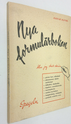Ragnar Mannil : Nya formulärboken för hem, skola och före...