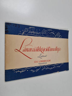 Idi Lindholm : Liinavaatekirjontamalleja