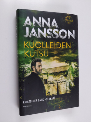 Anna Jansson : Kuolleiden kutsu