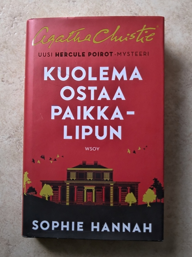 Sophie Hannah: Kuolema ostaa paikkalipun, sid.