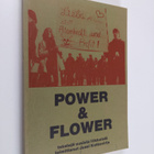Jussi (toim.) Kotkavirta : Power & flower : tekstejä uusi... - pikkukuva 1