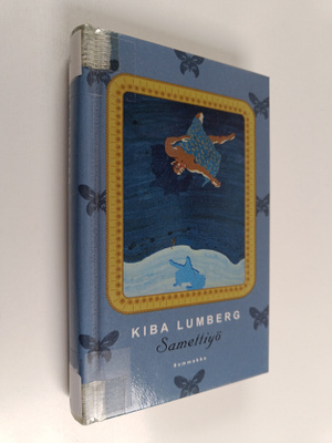 Kiba Lumberg : Samettiyö
