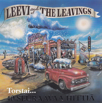 Leevi and Leavings - Torstai... 40 Seuraavaa Hittiä