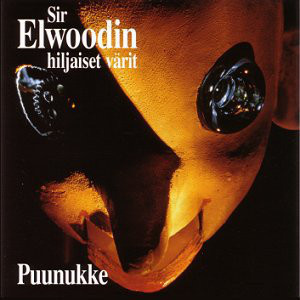 Sir Elwoodin Hiljaiset Värit - Puunukke