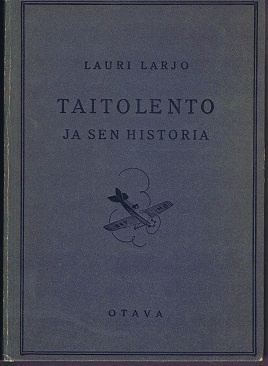 Lauri Larjo : Taitolento ja sen historia