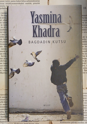 Yasmina Khadra - Bagdadin kutsu (sid.)