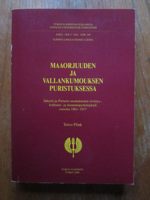 Toivo Flink: Maaorjuuden ja vallankumouksen puristuksessa