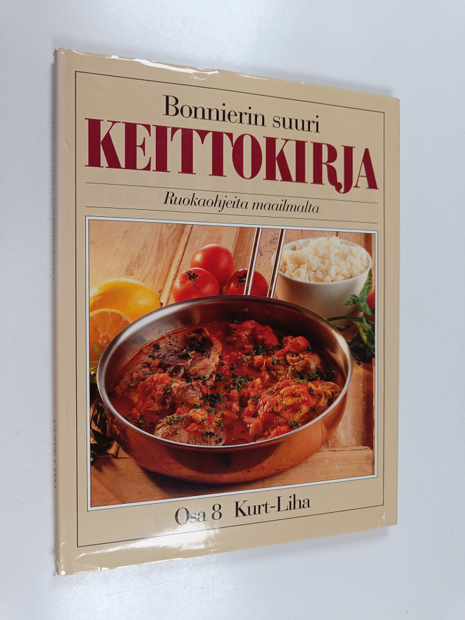 Bonnierin suuri keittokirja 8 : ruokaohjeita maailmalta, ...