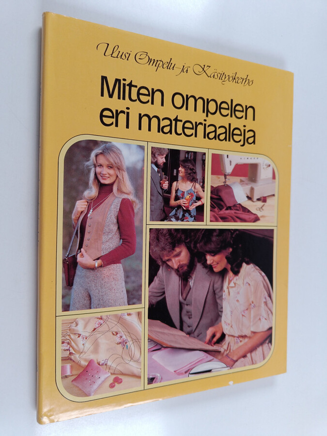 Helena Turvey : Miten ompelen eri materiaaleja