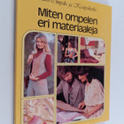 Helena Turvey : Miten ompelen eri materiaaleja - pikkukuva 1