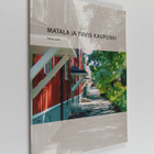 Pekka Lahti : Matala ja tiivis kaupunki - pikkukuva 1