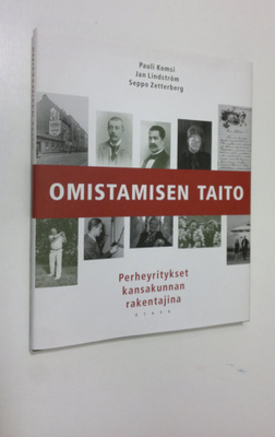 Pauli Komsi : Omistamisen taito : perheyritykset kansakun...