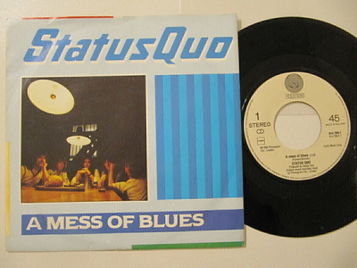 Status Quo A Mess Of Blues 7" sinkku