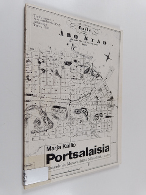 Portsalaisia : muistelmia Mutavärkiltä Mikaelinkirkolle