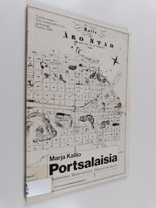 Portsalaisia : muistelmia Mutavärkiltä Mikaelinkirkolle