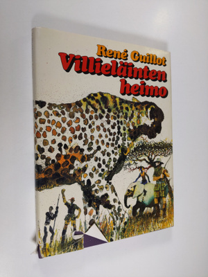 Rene Guillot : Villieläinten heimo