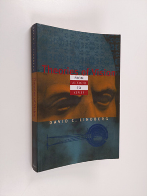 David C. Lindberg ym. : Theories of Vision from Al-kindi ...