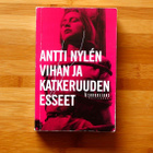 Antti Nylen Vihan ja katkeruuden esseet (proosaa) - pikkukuva 1