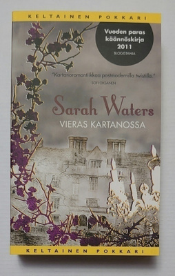 Sarah Waters - Vieras Kartanossa