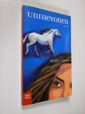 Marvi Jalo : Unihevonen