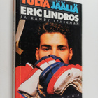 Eric Lindros : Tulta jäällä - pikkukuva 1