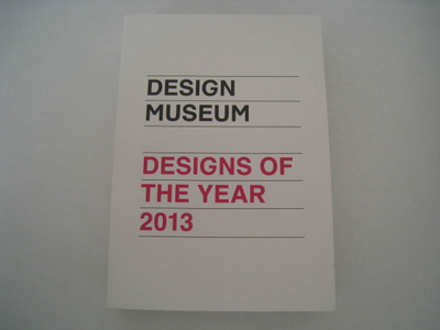 Designs of the Year 2013 Design Museum London