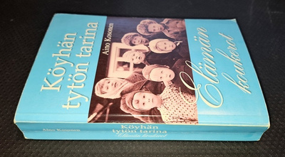 Aino Kosonen : Köyhän tytön tarina - elämän koukerot