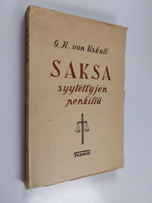 G. H. von Uxkull : Saksa syytettyjen penkillä
