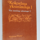 Kokoelma yksinlauluja 1 = En samling solosånger 1 - pikkukuva 1