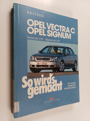 H. R. Etzold : Opel Vectra C, Opel Signum : Vectra ab 3/0...