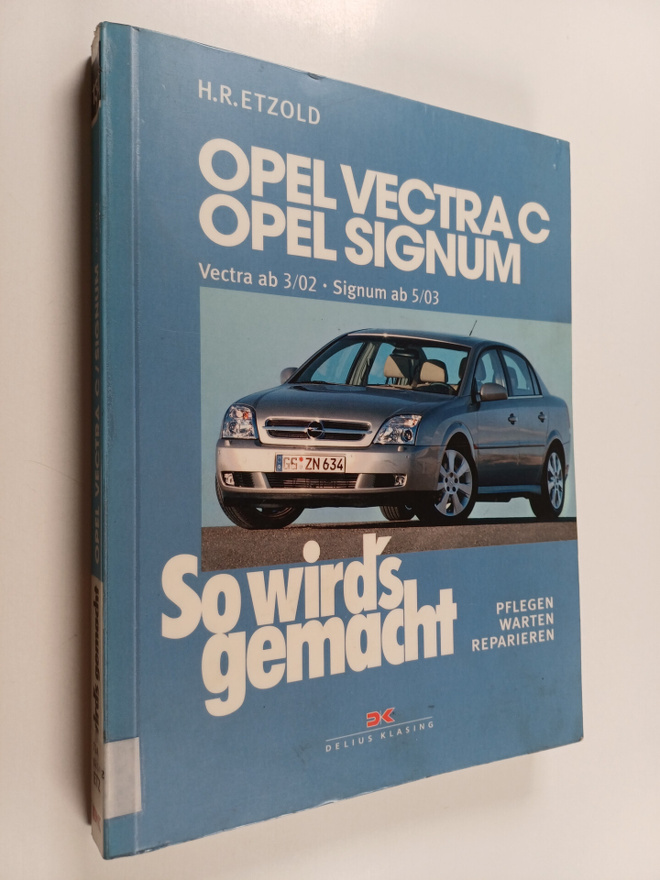 H. R. Etzold : Opel Vectra C, Opel Signum : Vectra ab 3/0...