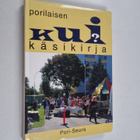Porilaisen käsikirja Kui? - pikkukuva 1