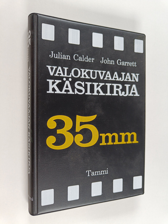 Julian Calder : Valokuvaajan käsikirja 35 mm