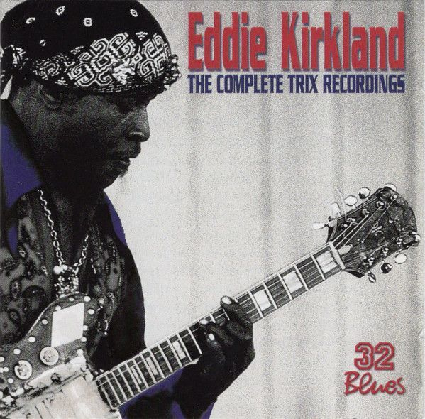 Eddie Kirkland: Front And Center / The Devil And Other 2-CD