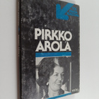 Pirkko Arola : Pirkko Arola : TV-ohjelma Nauhoitus 3.11.1... - pikkukuva 1