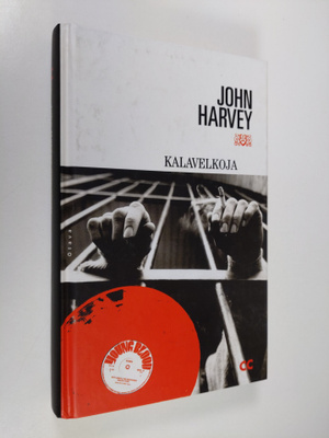 John Harvey : Kalavelkoja