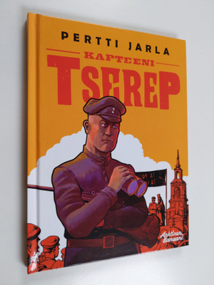 Pertti Jarla : Kapteeni Tserep