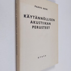 Paavo Arni : Käytännöllisen akustiikan perusteet - pikkukuva 1
