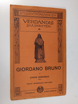 Johan Bergman : Giordano Bruno : en tankefrihetens martyr