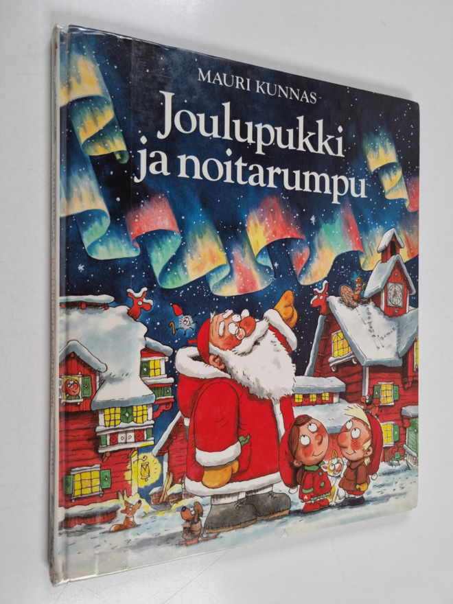 Tarja Kunnas ym. : Joulupukki ja noitarumpu