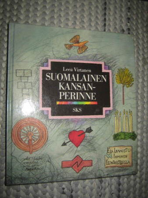 Suomalainen kansanperinne / Leea Virtanen.